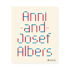 Anni And Josef AlbersFArt And Life n[hJo[