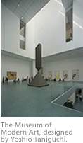 The Museum of Modern Art designed by Yoshio Taniguchi.